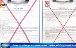 Cảnh báo mạo danh các trường đại học nhằm lừa đảo tuyển sinh