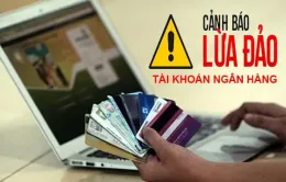Phạt 200 triệu nếu cho thuê, mượn tài khoản ngân hàng