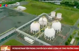 PetroVietnam tiên phong chuyển dịch năng lượng và tăng trưởng xanh