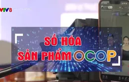 Số hóa để mở rộng đầu ra sản phẩm OCOP