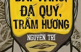 Bốn tác phẩm đoạt giải thưởng Văn học Việt Nam 2013