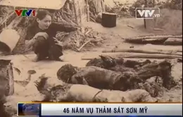 46 năm ngày xảy ra vụ thảm sát Sơn Mỹ