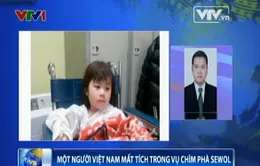 Một người Việt Nam mất tích trong vụ chìm phà Sewol