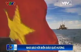 Biển đảo quê hương qua ống kính của các phóng viên, nhà báo