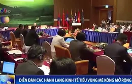 Diễn đàn các hành lang kinh tế tiểu vùng Mekong mở rộng lần 6