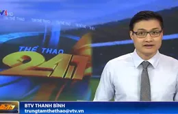 Thể thao 24/7 ngày 11/8/2014
