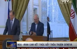 Nga – Iran cam kết thúc đẩy thỏa thuận Geneva