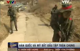 Hàn Quốc và Mỹ bắt đầu tập trận chung 