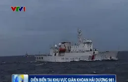 Cập nhật ngày 11/6: Giàn khoan Hải Dương 981 đã hạ thấp hơn