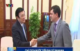 Chủ tịch nước tiếp Đại sứ Panama chào từ biệt kết thúc nhiệm kỳ