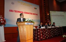 Cuộc họp Ủy ban Kỹ thuật ABU: VTV khẳng định quyết tâm số hoá công nghệ truyền hình