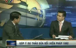 VIDEO: “Hoàn toàn Tam quyền phân lập không phù hợp với nước ta”