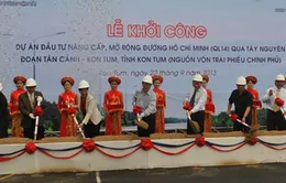 Khởi công nâng cấp, mở rộng đường Hồ Chí Minh qua Tây nguyên