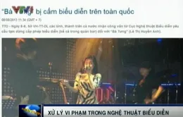 2013 - Năm quyết liệt xử lý vi phạm trong nghệ thuật biểu diễn