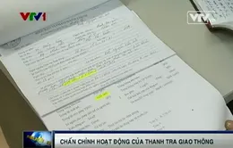 Kẽ hở trong giám sát hoạt động của Thanh tra Giao thông
