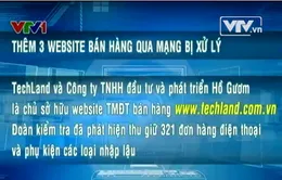 Thêm 3 website bán hàng qua mạng bị xử lý