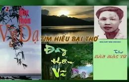 BTKT môn Văn: Tìm hiểu bài thơ "Đây thôn Vĩ Dạ"