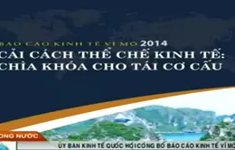 Ủy ban Kinh tế Quốc hội công bố báo cáo kinh tế vĩ mô 2014
