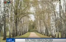 Dạo bước quanh điền trang Yasnaya Polyana
