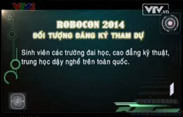 Làm thế nào để đăng ký tham dự Robocon 2014?