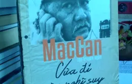"Vừa đi, vừa nghĩ suy vừa nhìn" - Cuộc sống thực nơi miền đất hứa