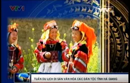 Đặc sắc Tuần du lịch Di sản văn hóa các dân tộc Hà Giang 2013