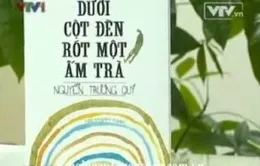 "Dưới cột đèn rót một ấm trà" - Chuyện phiếm chốn thị thành
