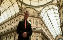 Khám phá Milano, Italy cùng nhà báo Long Vũ