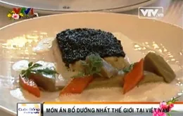 Món ăn bổ dưỡng nhất thế giới tại Việt Nam