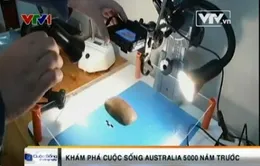 Khám phá cuộc sống Australia 5.000 năm trước