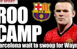 Chuyển nhượng 27/6: Rooney mơ về Camp Nou