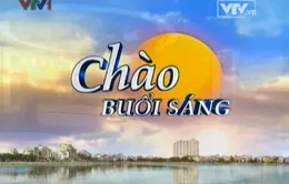 Bản tin Chào buổi sáng 12/3/2014