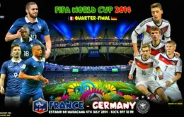 Lịch PHÁT SÓNG World Cup 2014 đêm 4/7 và rạng sáng 5/7: Đại chiến Pháp - Đức, Brazil - Colombia