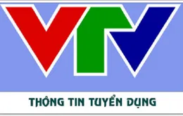 Văn phòng Đài THVN thông báo tuyển dụng