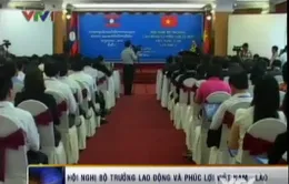 Hội nghị Bộ trưởng Lao động và Phúc lợi xã hội Việt Nam - Lào