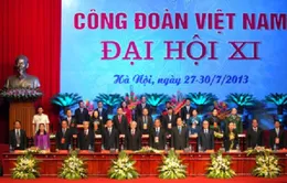 Gần 950 đại biểu dự Đại hội Công đoàn Việt Nam lần thứ XI