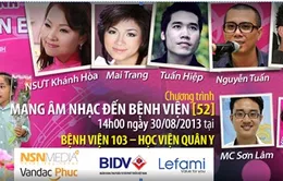 Mang âm nhạc đến bệnh viện nhân ngày Quốc khánh 2/9