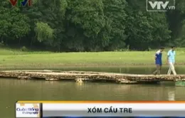Nỗi niềm người dân xóm cầu tre