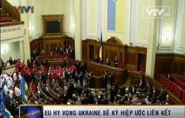 EU hy vọng Ukraine sẽ ký hiệp ước liên kết