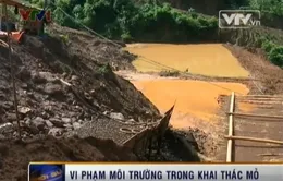 Nghệ An: Vi phạm môi trường trong khai thác mỏ