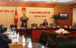 Khai mạc phiên họp thứ 23 Ủy ban Thường vụ Quốc hội 