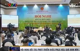 Hội nghị đối tác phát triển khắc phục hậu quả bom mìn