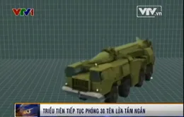 Triều Tiên tiếp tục phóng 30 tên lửa tầm ngắn