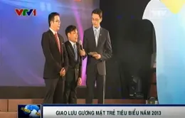 Giao lưu gương mặt trẻ tiêu biểu Việt Nam năm 2013