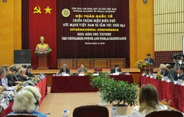 Chiến thắng Điện Biên Phủ - Sức mạnh Việt Nam và tầm vóc thời đại