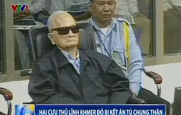 Hai cựu thủ lĩnh Khmer Đỏ bị kết án tù chung thân 