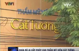 Ai cấp phép cho Thẩm mỹ viện Cát Tường?