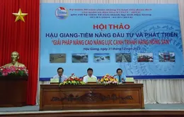 Tìm giải pháp nâng cao năng lực cạnh tranh hàng nông sản 