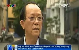 Luật sư Lê Thúc Anh: Dùng nhục hình là phạm luật  