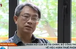 Phản hồi của Bộ Tài chính, Bộ Công thương về hoàn thuế phòng vệ 
